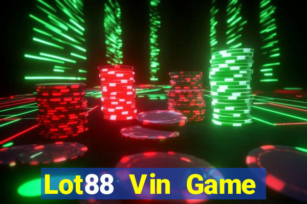 Lot88 Vin Game Bài Iwin