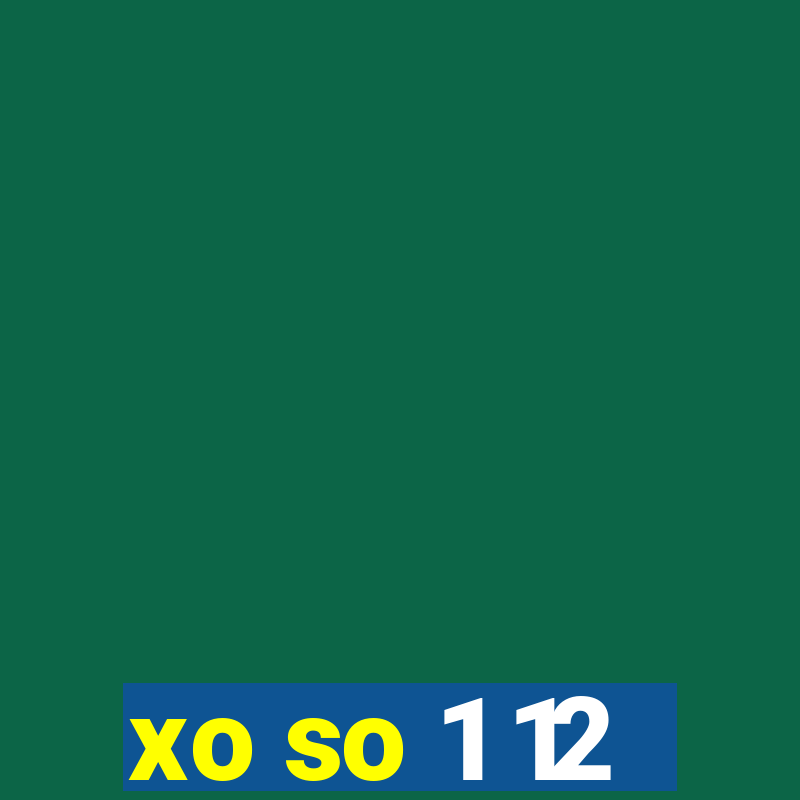 xo so 1 12