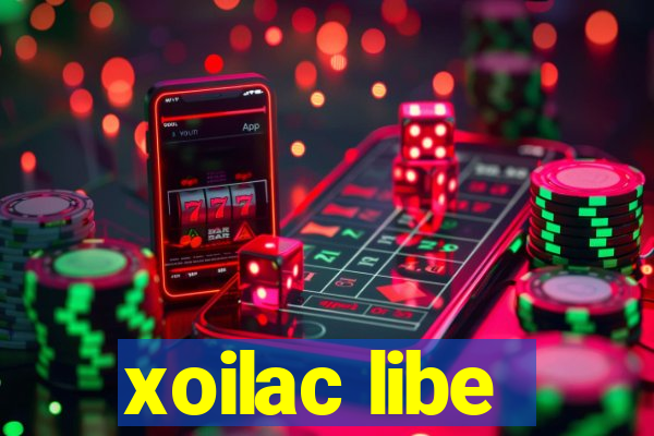 xoilac libe