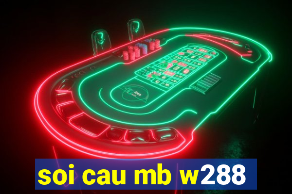 soi cau mb w288