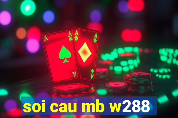 soi cau mb w288