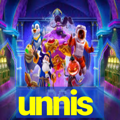 unnis