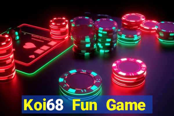 Koi68 Fun Game Bài Dubai