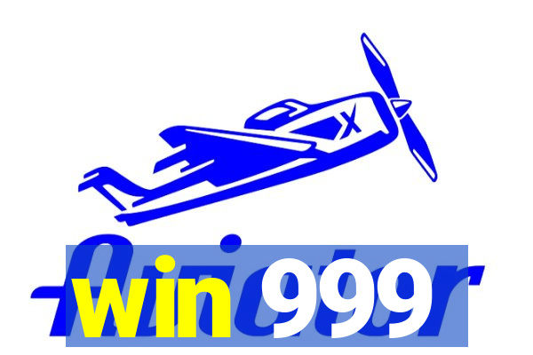 win 999