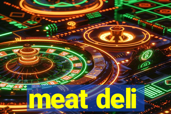 meat deli