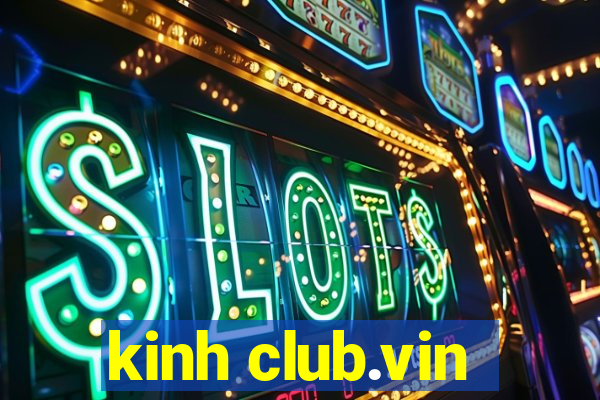 kinh club.vin