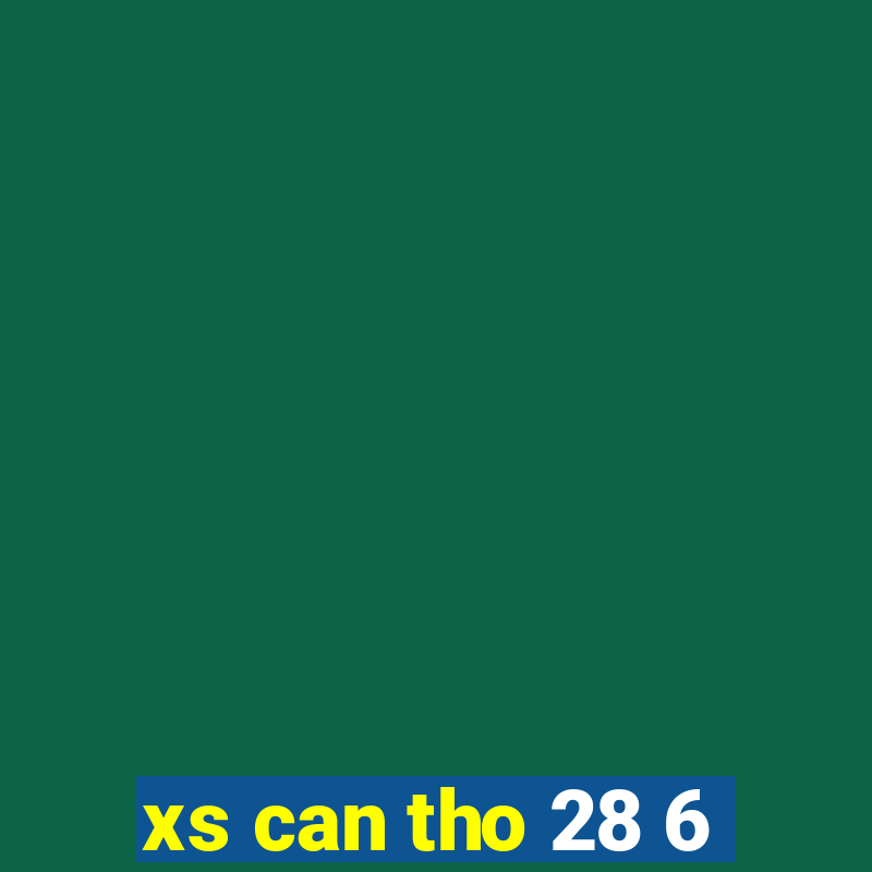 xs can tho 28 6