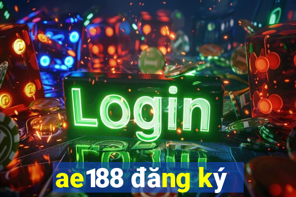 ae188 đăng ký