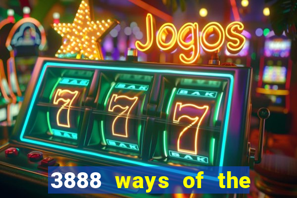 3888 ways of the dragon slot