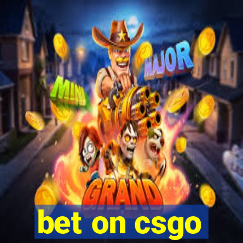 bet on csgo