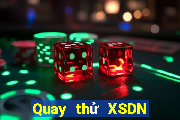 Quay thử XSDN ngày 29