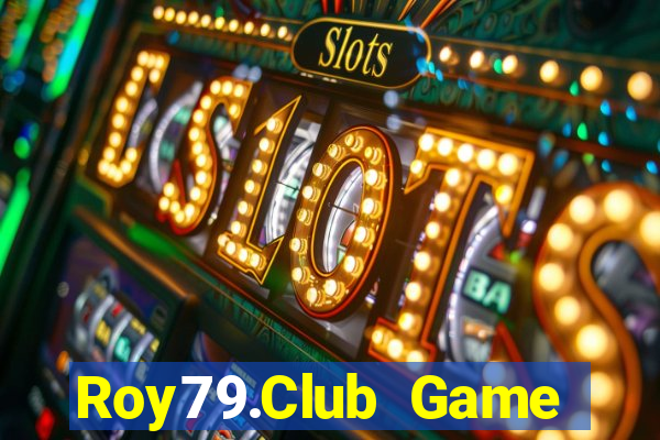 Roy79.Club Game Bài 88 Club Đổi Thưởng