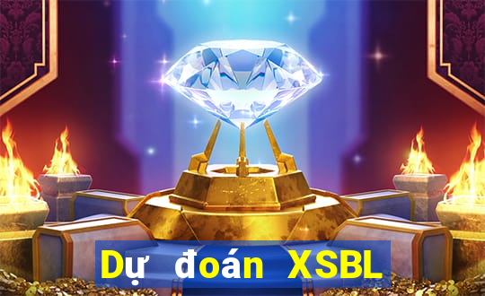 Dự đoán XSBL Thứ 2