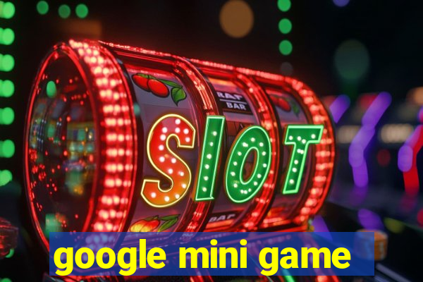 google mini game