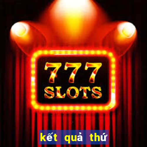 kết quả thứ tư hàng tuần