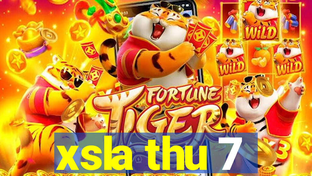 xsla thu 7