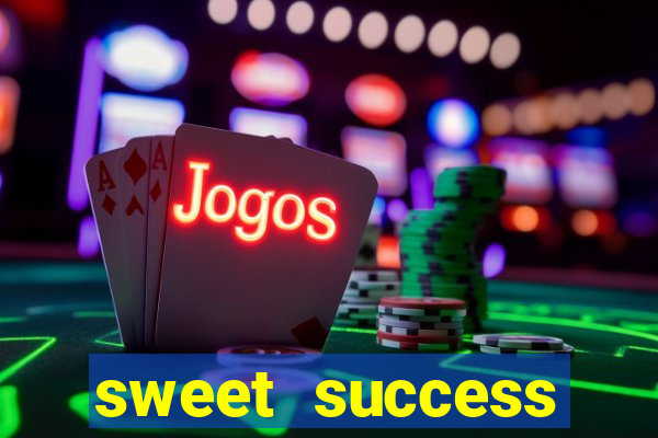 sweet success megaways slot