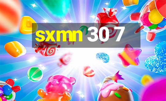 sxmn 30 7