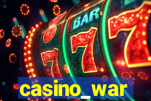 casino_war