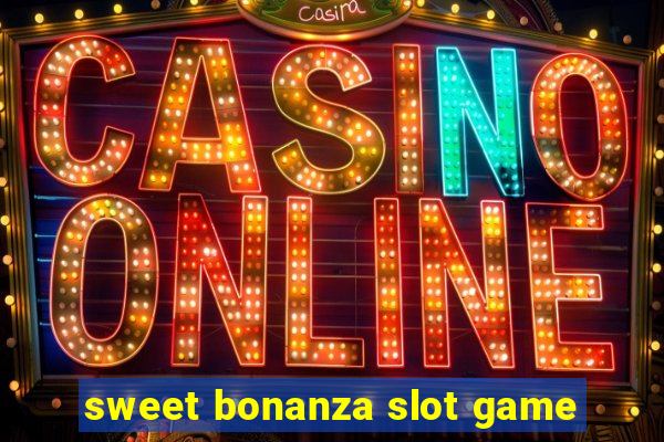 sweet bonanza slot game