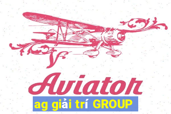 ag giải trí GROUP