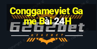 Conggameviet Game Bài 24H