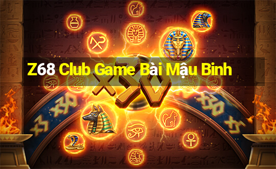 Z68 Club Game Bài Mậu Binh