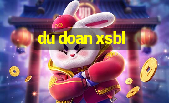 du doan xsbl