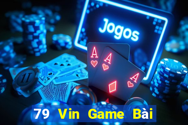 79 Vin Game Bài Chơi Với Bạn Bè