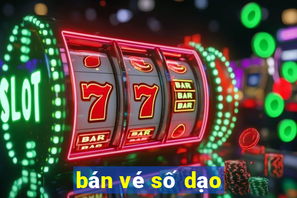 bán vé số dạo