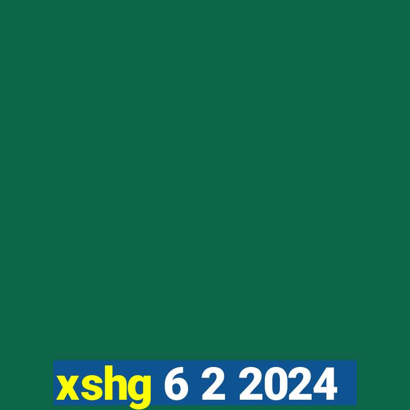 xshg 6 2 2024