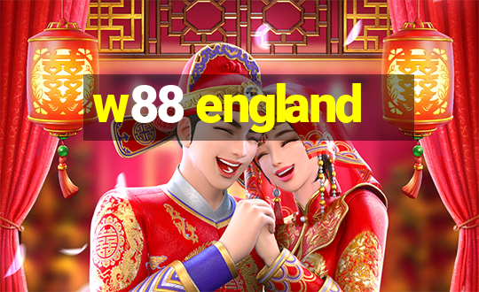 w88 england