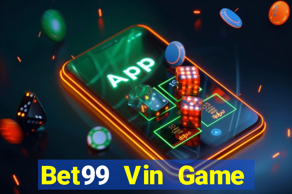 Bet99 Vin Game Bài Kubet