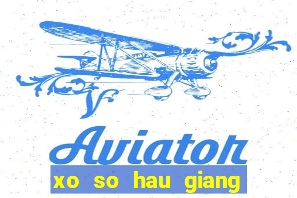 xo so hau giang 17 12