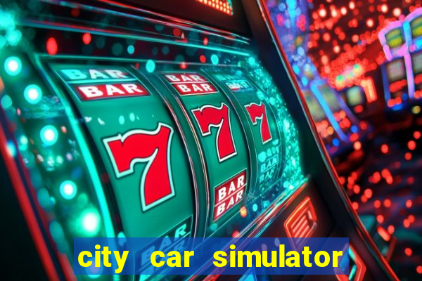 city car simulator 2022 games