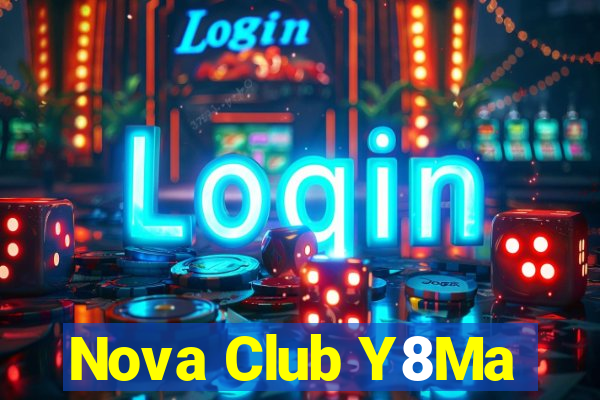 Nova Club Y8Ma