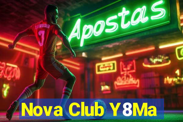 Nova Club Y8Ma