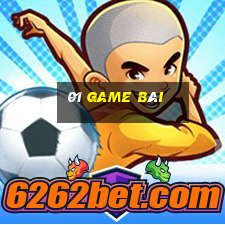 01 game bài