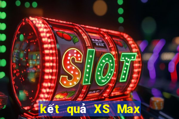 kết quả XS Max 4D ngày 27