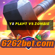 y8 plant vs zombie