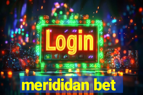 merididan bet