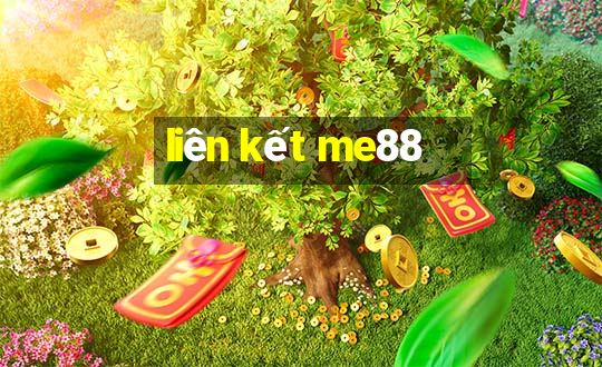 liên kết me88