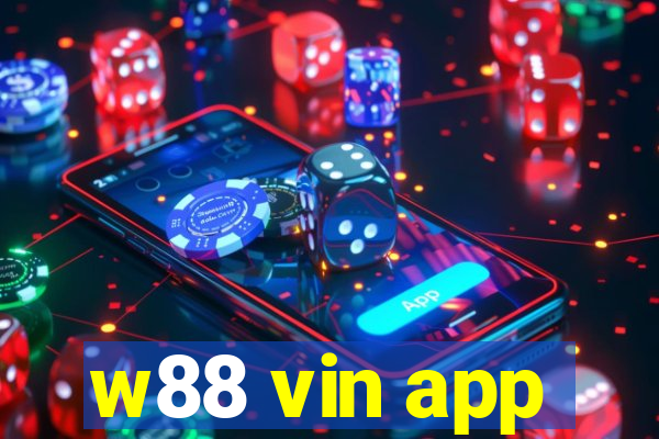 w88 vin app