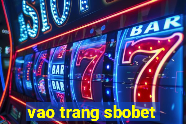 vao trang sbobet