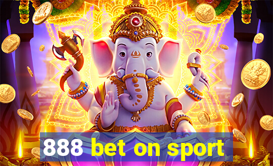 888 bet on sport