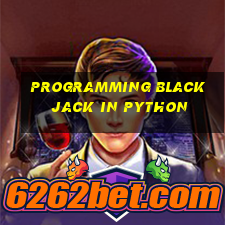 programming blackjack in python