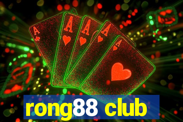 rong88 club