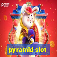 pyramid slot