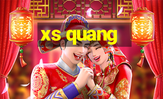 xs quang