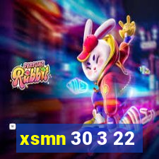 xsmn 30 3 22